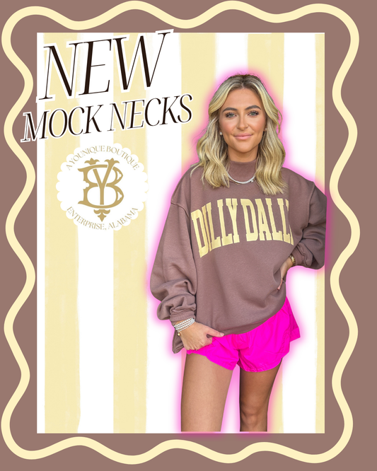 DILLY DALLY SWEATSHIRT