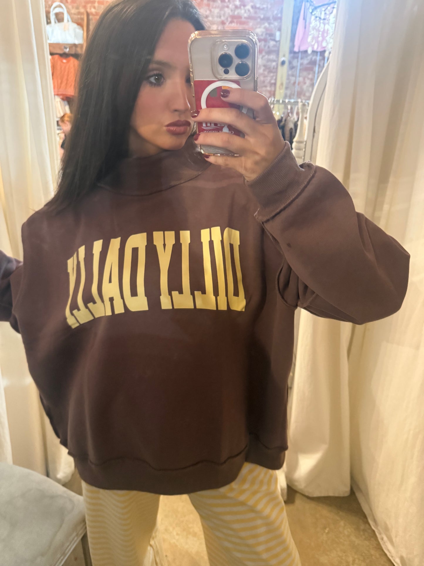 DILLY DALLY SWEATSHIRT