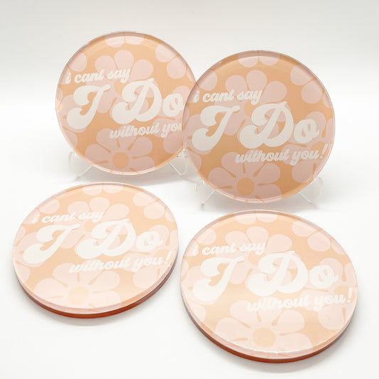 I Do Coaster